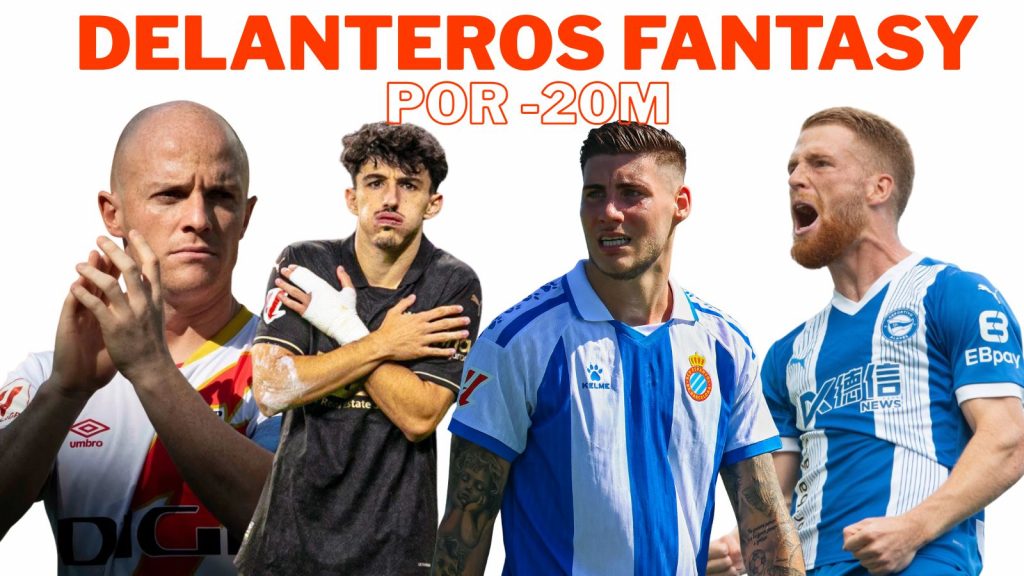 Delanteros fantasy baratos